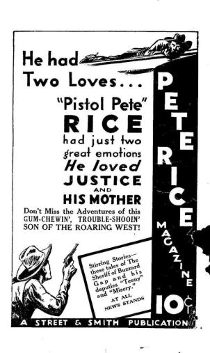 Advertisement for an old cowboy magazine: "Pistol Pete: had just two great emotions. He loved justice and his mother."