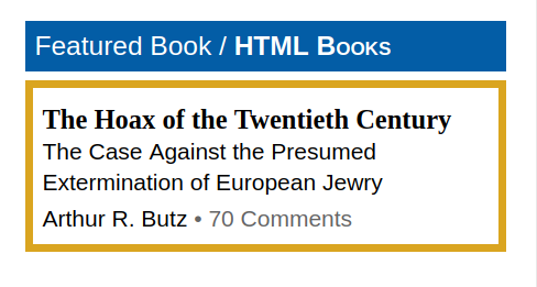 Advertisement for a book by Arthur R. Butz, THE HOAX OF THE TWENTIETH CENTURY: The Case Against the Presumed Extermination of European Jewry