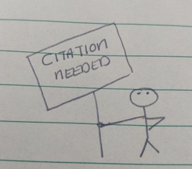 A drawing of a little stick person holding a sign saying citation needed.